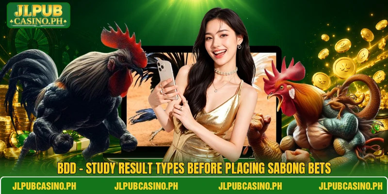 BDD - Study Result Types Before Placing Sabong Bets
