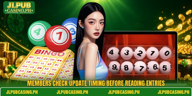 Members check update timing before reading entries Members check update timing before reading entries