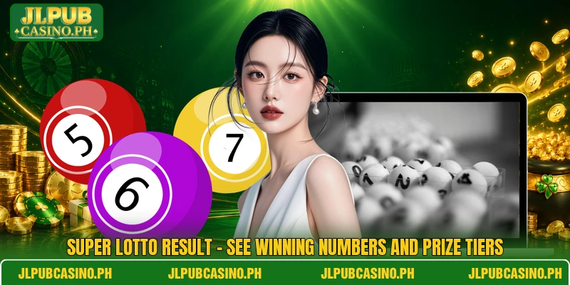 Super Lotto Result - See Winning Numbers And Prize Tiers